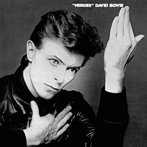 Heroes - David Bowie