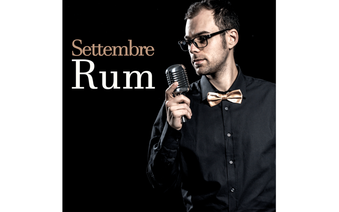 Settembre – Rum